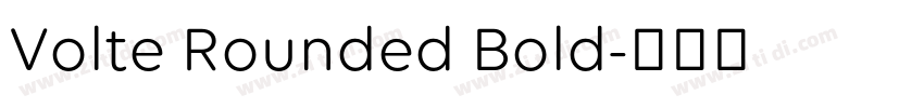 Volte Rounded Bold字体转换